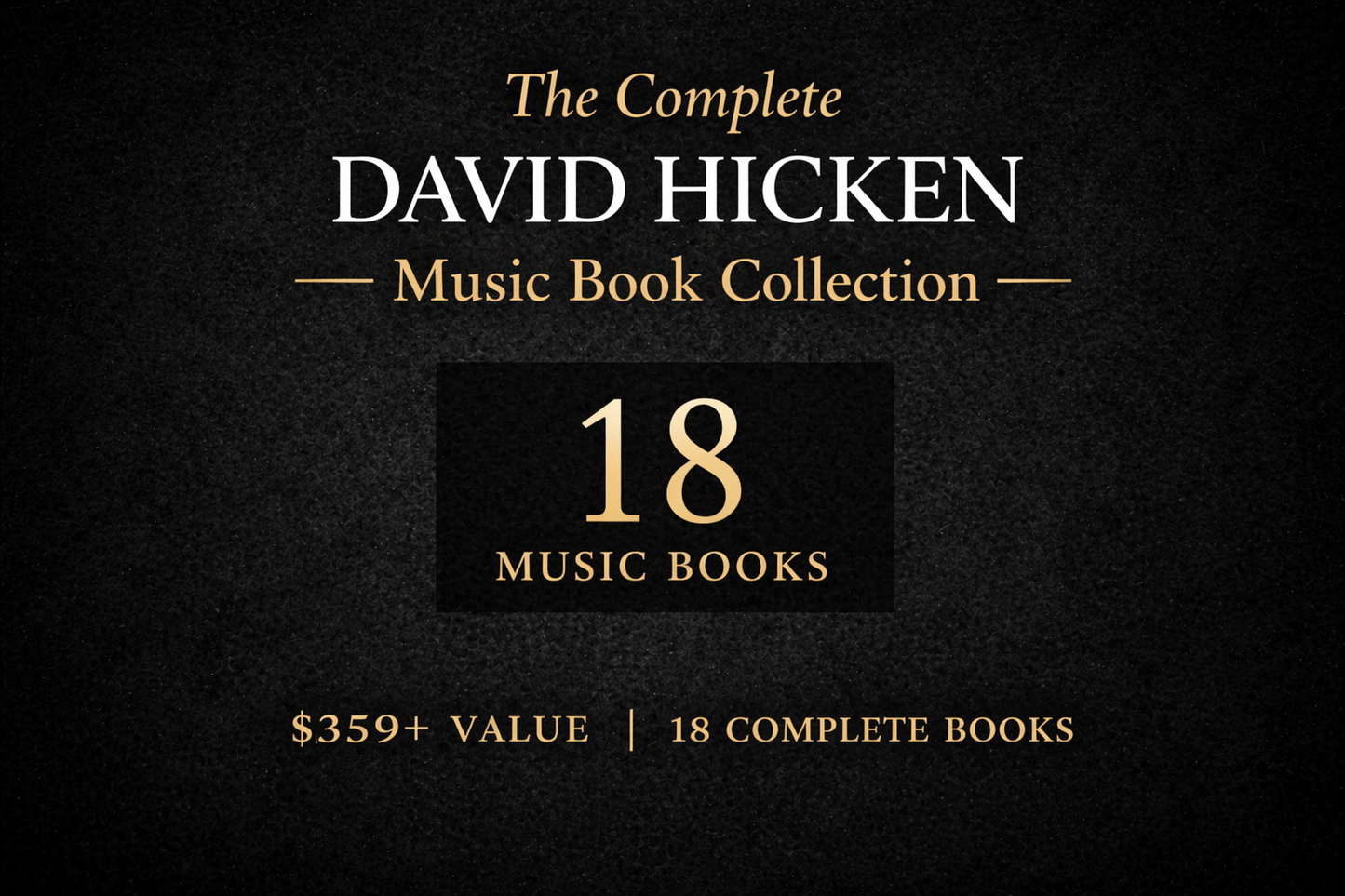 The Complete David Hicken Music Book Collection
