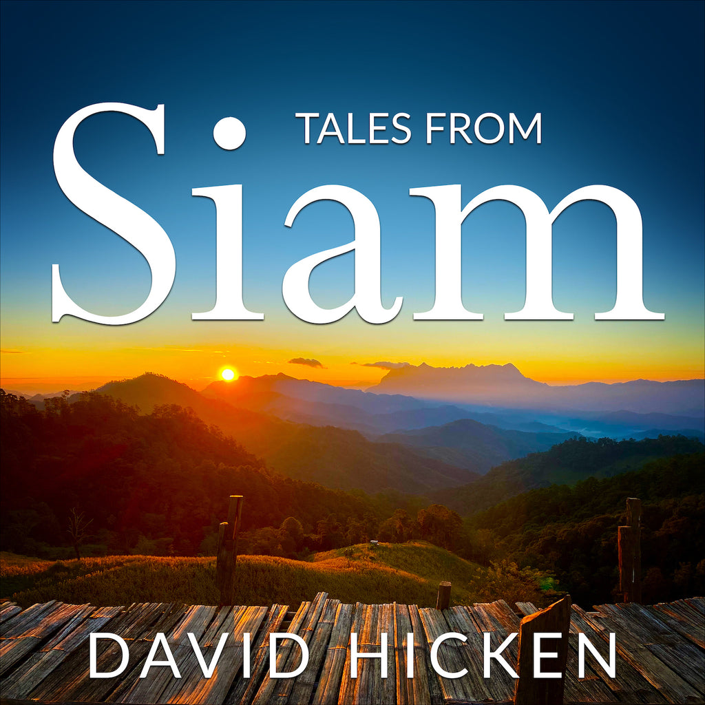 Tales From Siam WAV Album by David Hicken