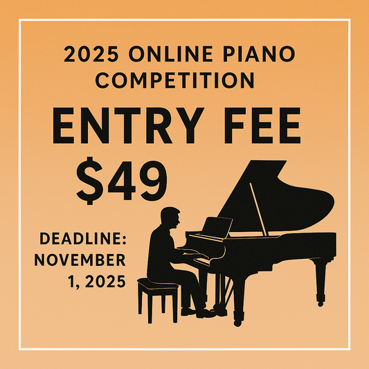 2025 Online Piano Competition - Entry Fee