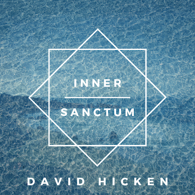 Inner Sanctum MP3 Album by David Hicken
