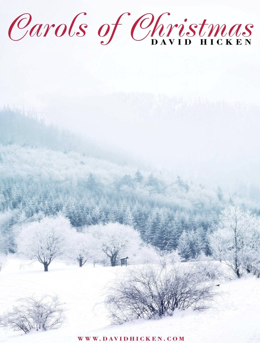 Carols Of Christmas Piano Sheet Music Book by David Hicken