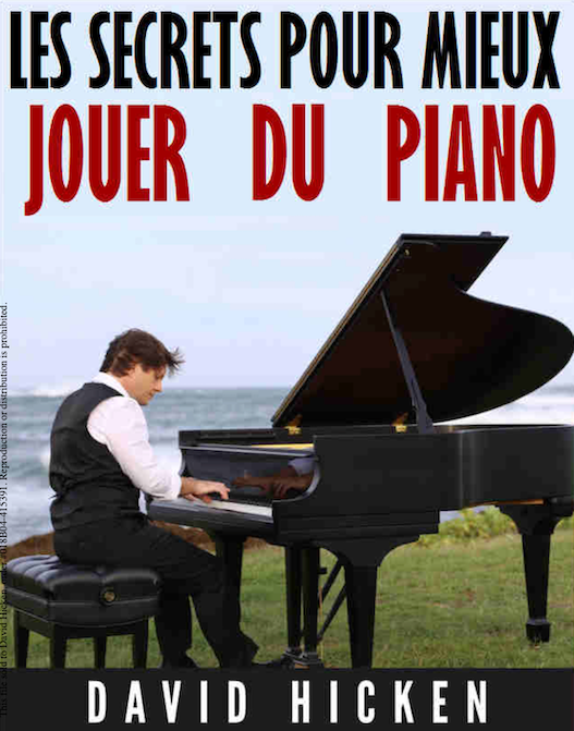 Secrets To Better Piano Playing Book French Edition by David Hicken