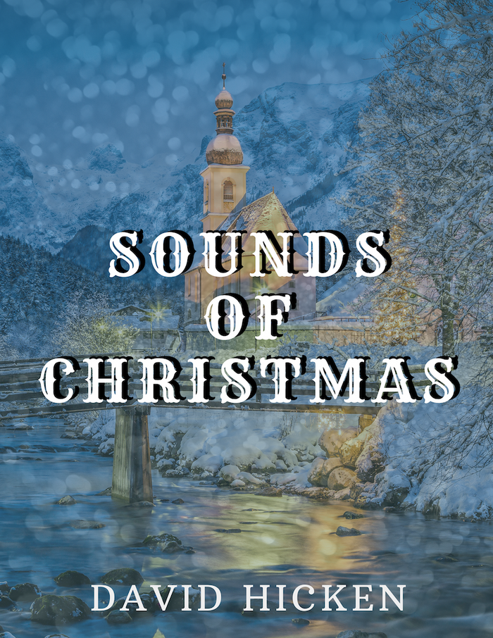 Sounds Of Christmas Piano Sheet Music Book by David Hicken