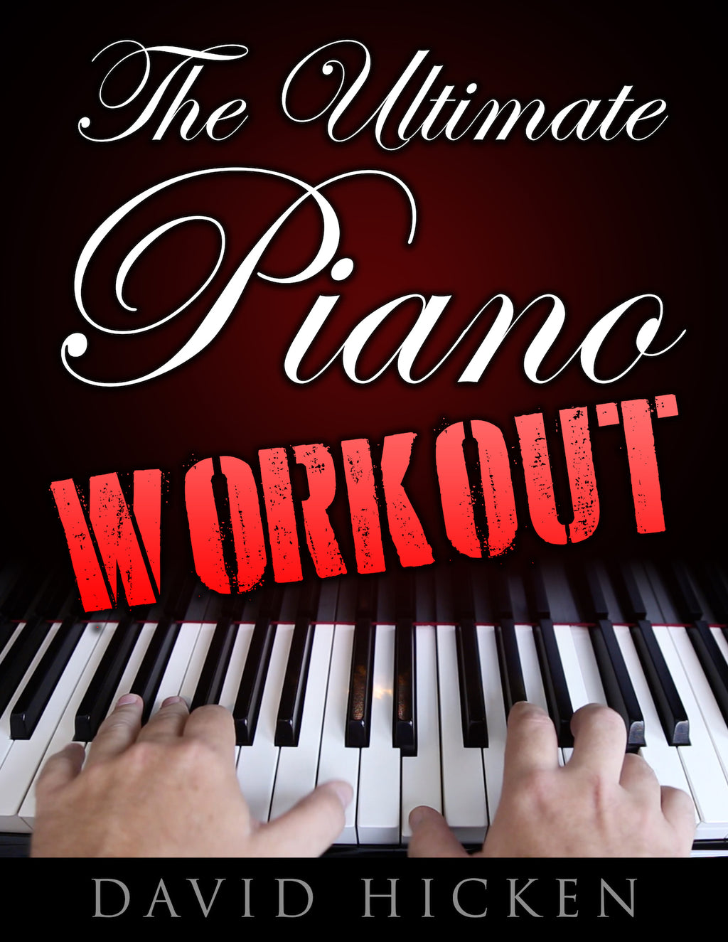 The Ultimate Piano Workout